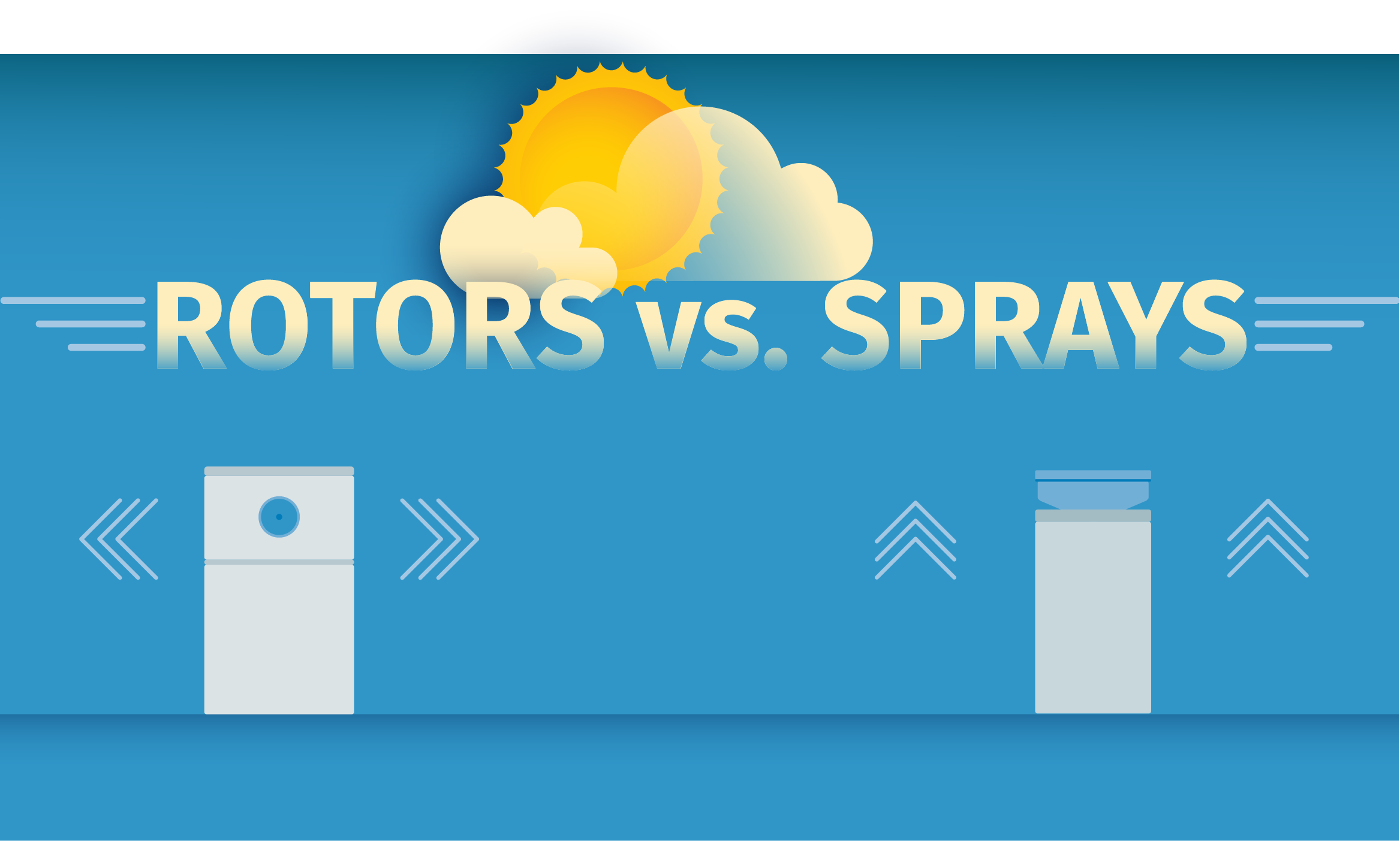 Irrigation Heads Rotors vs. Sprays